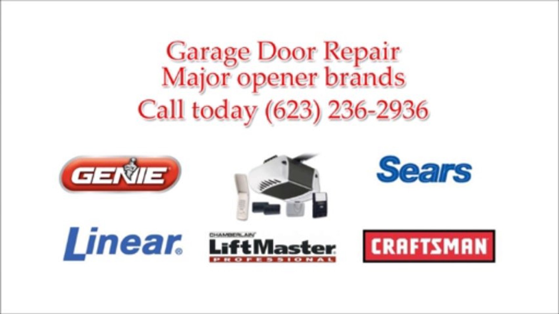 Garage Door Repair Glendale Az 623 236 1941 Video Dailymotion