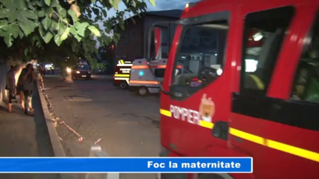 FOC LA MATERNITATE 26-08