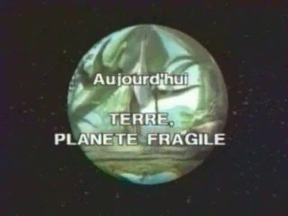 LA PLANETE MIRACLE  12>  planete fragile
