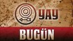 YAY Burç Yorumu 27 Ağustos 2013 Astrolog DEMET BALTACI - Bilinç Okulu  ( Astroloji, astrolgy, horoskop, daily horoscope, sign, burçlar, burcu, astrolojik )