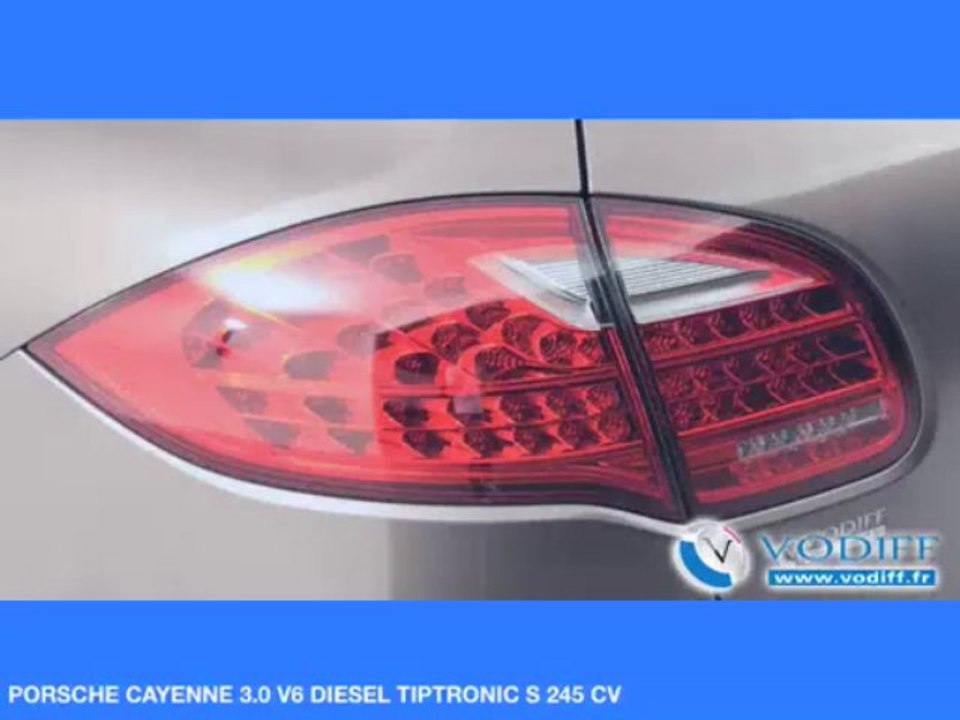 VODIFF : PORSCHE OCCASION ALSACE : PORSCHE CAYENNE 3.0 V6 DIESEL TIPTRONIC S 245 CV