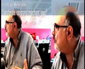 « 11h02 » : l’austérité, grand méchant loup ?