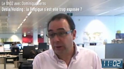 Le 11h02 : Dexia/Holding, la Belgique s’est-elle trop exposée ?