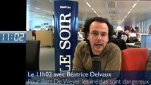 Le 11H02 : pour Bart De Wever les médias sont dangereux (teaser)