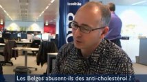 Le 11h02 : les Belges abusent-ils des anti-cholestérol ?