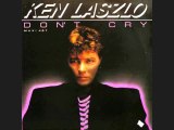 Ken Laszlo - Don't Cry (extended version)