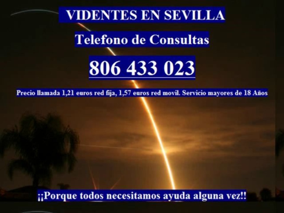 Videntes en Sevilla-Seriedad-Videntes en Sevilla