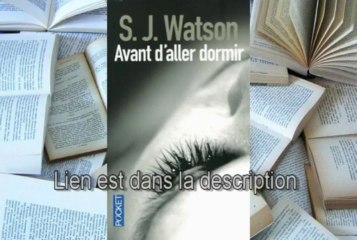 Télécharger gratuit Avant d'aller dormir de S.J. Watson