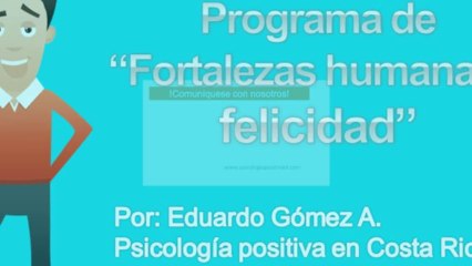 Psicología positiva en Costa Rica.