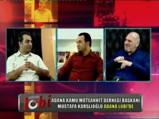 adana kamu müteahhitleri başkanı mustafa karslıoğlu