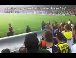 Hasan Şaş tan Fenerbahçeli taraftarlara hareket