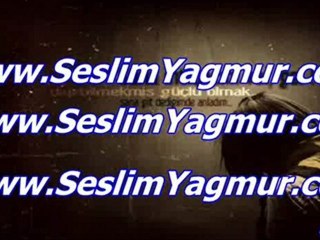 WWW.SESLİMYAGMUR.COM BEKLERİZ WWW.SESLİANLA.COM SESLİ ANLA
