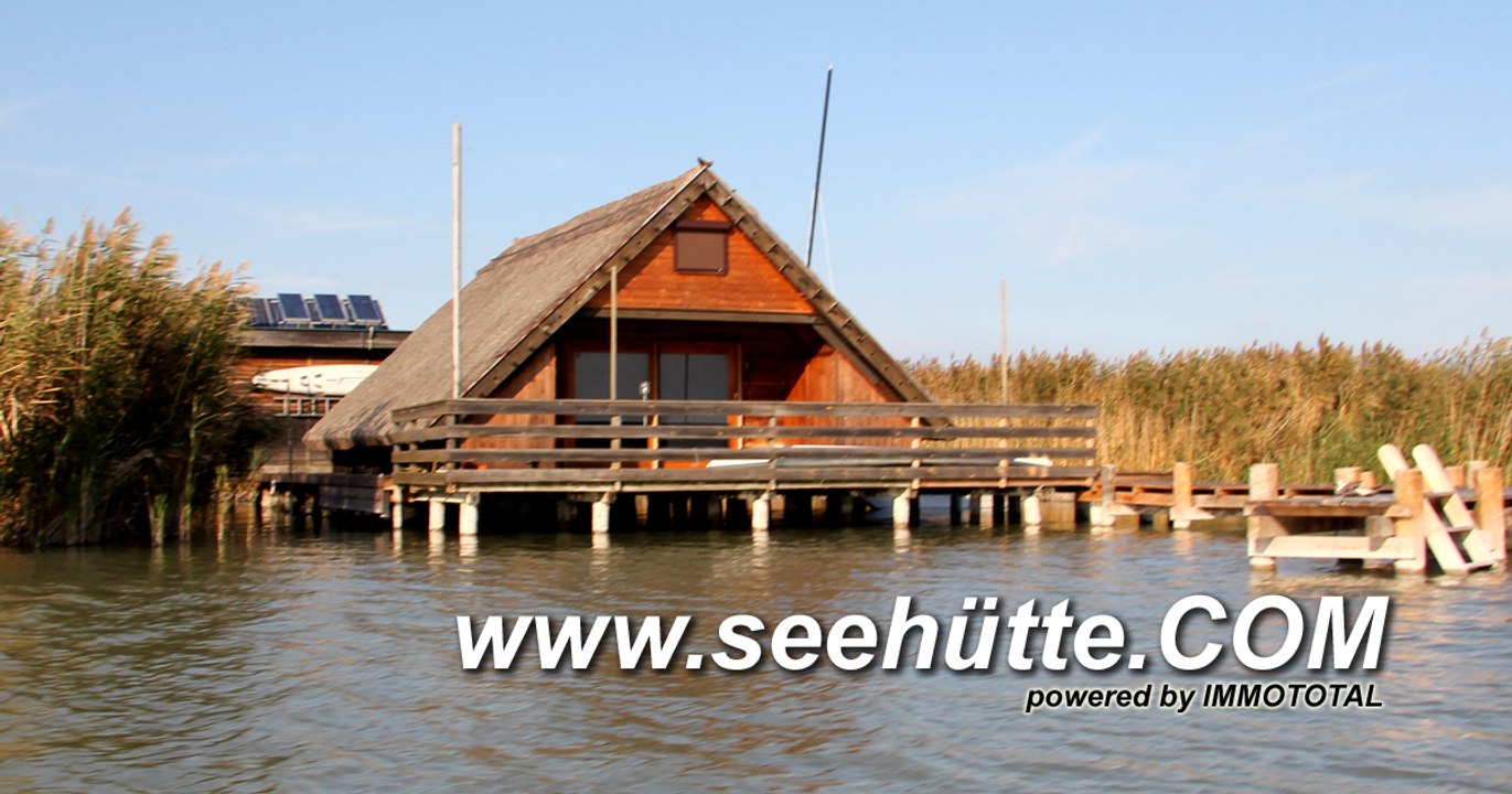 Seehütte - Pfahlbau - Seehaus | 7071 Rust am Neusiedler See - Burgenland