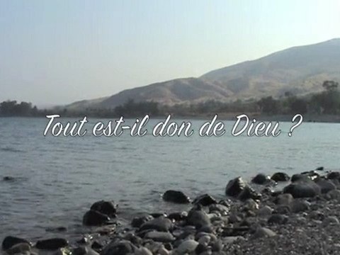 Equipes paroissiales Tibériade - sept/oct 2012 - Créateur du ciel et de la terre » : tout est-il don de Dieu ?