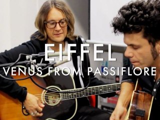 Eiffel - Venus From Passiflore (Froggy's Session)