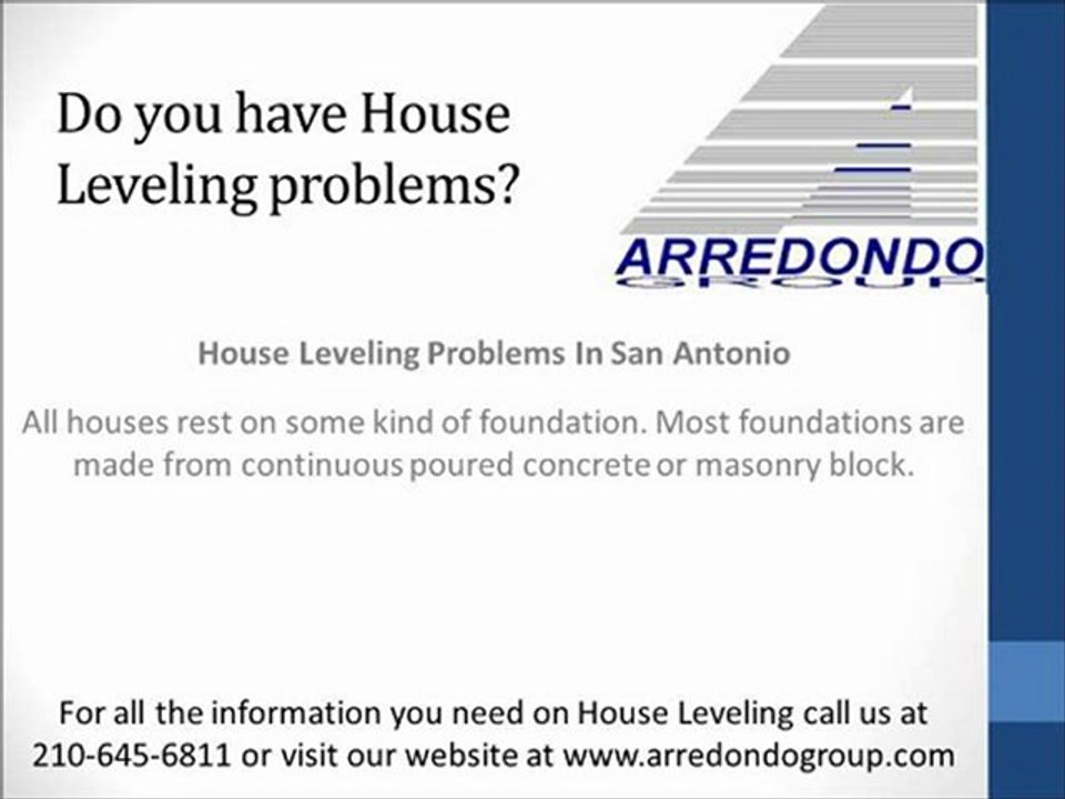 San Antonio House Leveling Problems