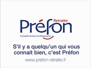 Préfon-Retraite : S'il y a quelqu'un qui vous connaît bien, c'est Préfon