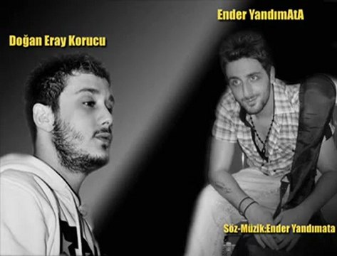 Doğan Eray Korucu-Ender Yandımata..Gel Güzel Gözlüm - seslisevdacafe