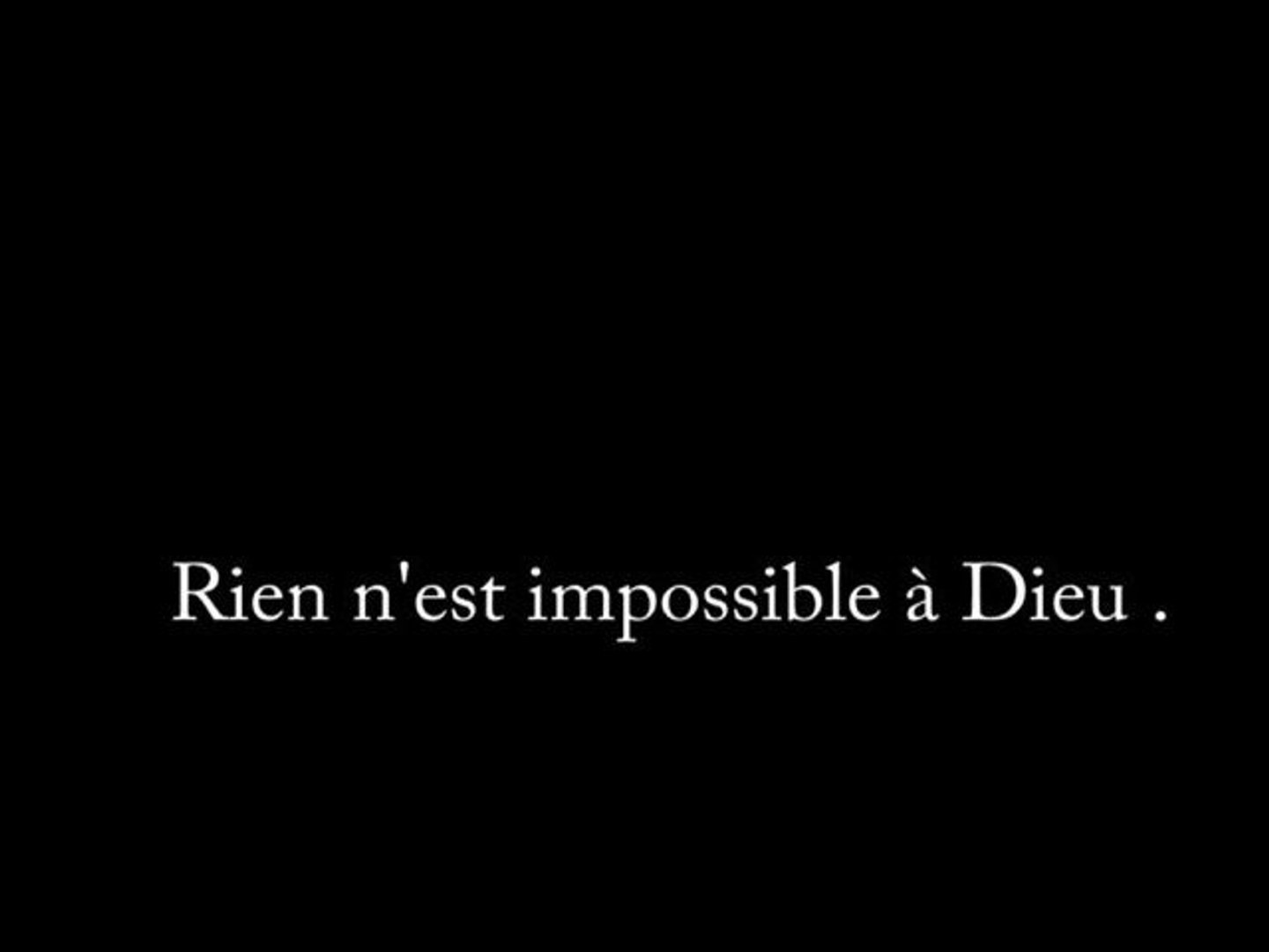 Rien N Est Impossible A Dieu Rien n'est impossible à Dieu - Vidéo Dailymotion