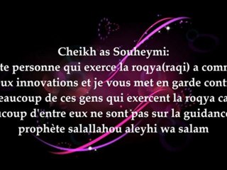 Le raqi (exorciseur) innovateur et charlatan - Cheikh as Souheymi