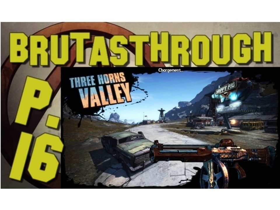 Brutasthrough Borderlands 2 [p.16]