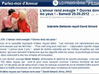 L'amour rend aveugle ? Ouvrez donc les yeux ! - Parlez-moi d'amour 29/09/2012