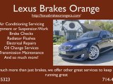 Affordable Lexus Brake Repair Orange 714-465-5323