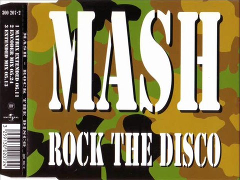 MASH - Rock the disco (matrix extended)