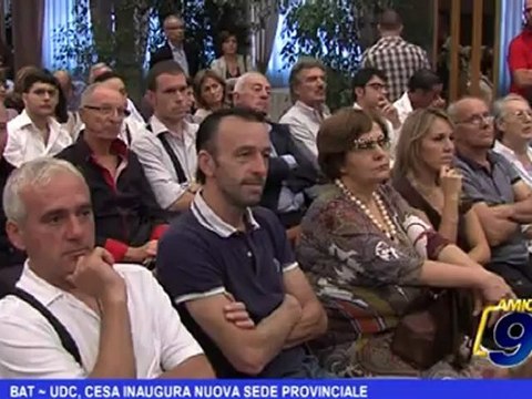 BAT| UDC, inaugura nuova sede provinciale
