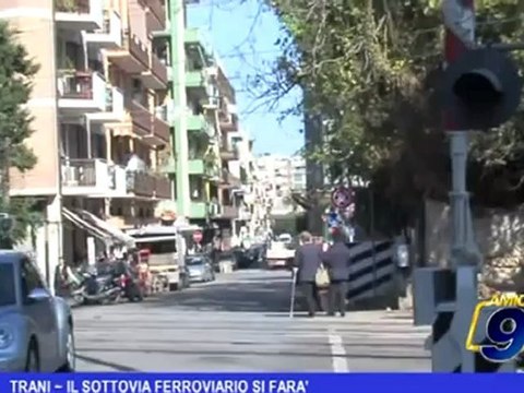 Trani | Il sottovia ferroviario si farà