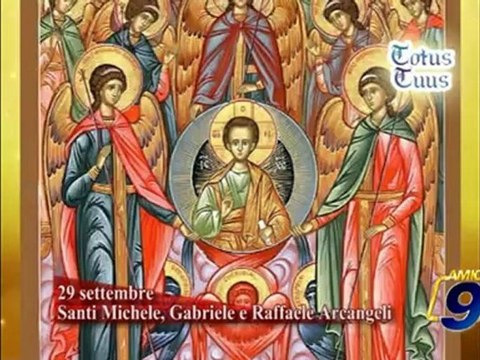 Totus Tuus Santi Michele, Gabriele e Raffaele Arcangeli