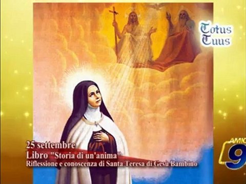 Totus Tuus | Libro Storia di un'anima , riflessione e conoscenza di Santa Teresa di Gesù Bambino