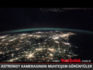 Astronot kamerasından Dünya