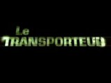 Le Transporteur - Corey Yuen et Louis Leterrier