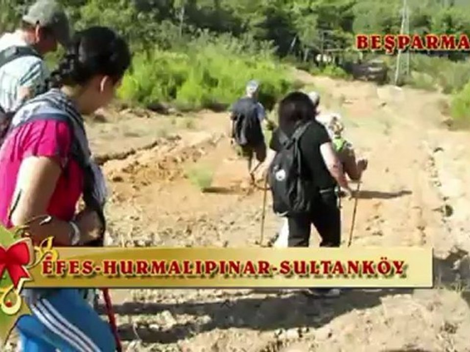 EFES-HURMALIPINAR-SULTANKÖY "SELÇUK-İZMİR