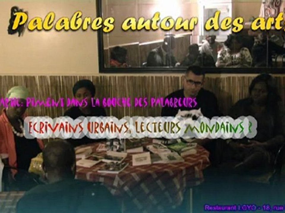 Palabres autour des arts - 25 Septembre 2012 - Ecrivains urbains, lecteurs mondains