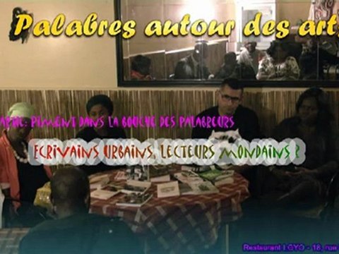 Palabres autour des arts - 25 Septembre 2012 - Ecrivains urbains, lecteurs mondains