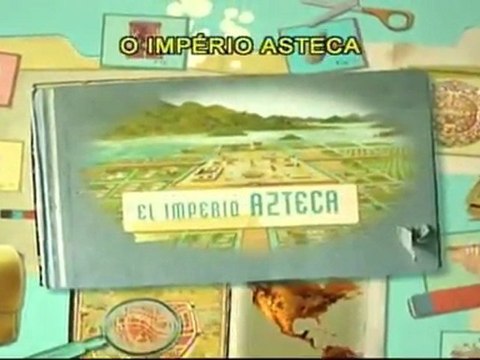 Grandes Civilizações - O Império Asteca