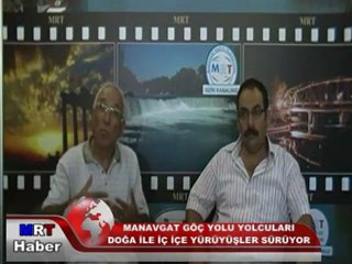 MANAVGAT GÖÇ YOLU YOLCULARI YÜRÜYÜŞLERİNE DEVAM EDİYOR