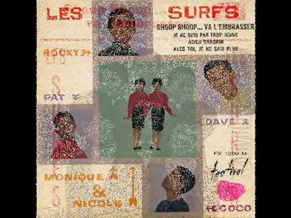Les Surfs -Shoop shoop.... va l'embrasser (1964)