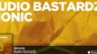 Audio Bastardz - Bionic (Original Mix)