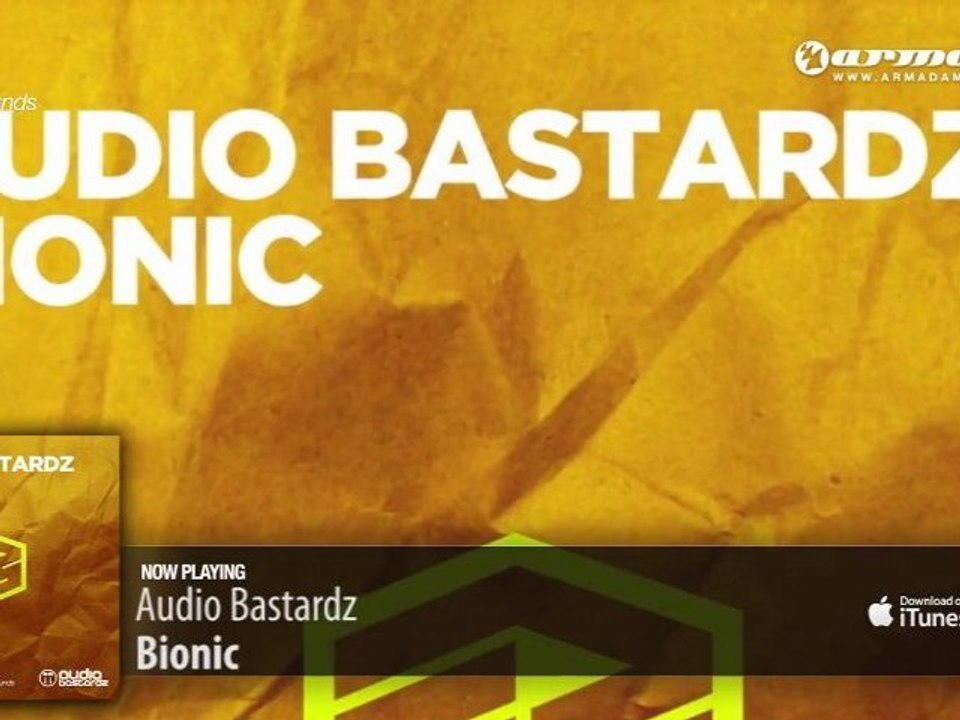 Audio Bastardz - Bionic (Original Mix)