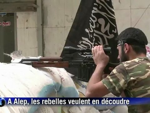 A Alep, les rebelles syriens veulent en découdre