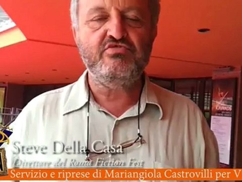 Incontro con Steve Della Casa direttore del Roma Fiction Fest