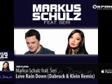 Markus Schulz feat. Seri - Love Rain Down (Dabruck & Klein Remix)