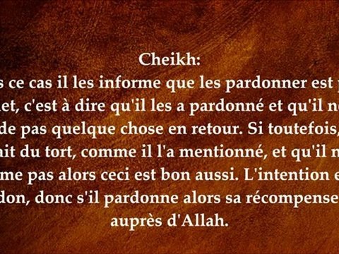 pardonner - cheikh ibn Baz