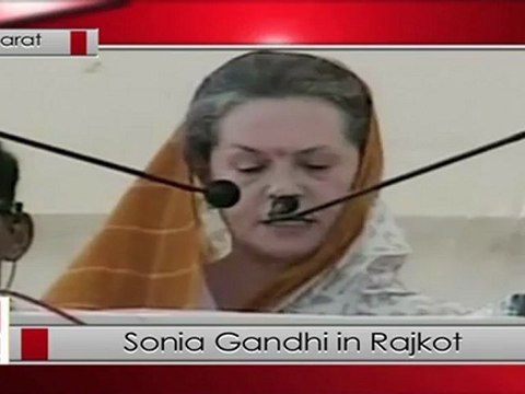 Sonia Gandhi in Gujarat: UPA Govt, sent more funds to Gujarat than NDA