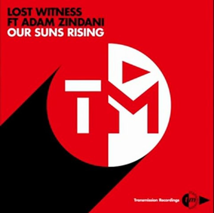 Lost Witness Ft Adam Zindani - Our Suns Rising (Extended Mix) PREVIEW