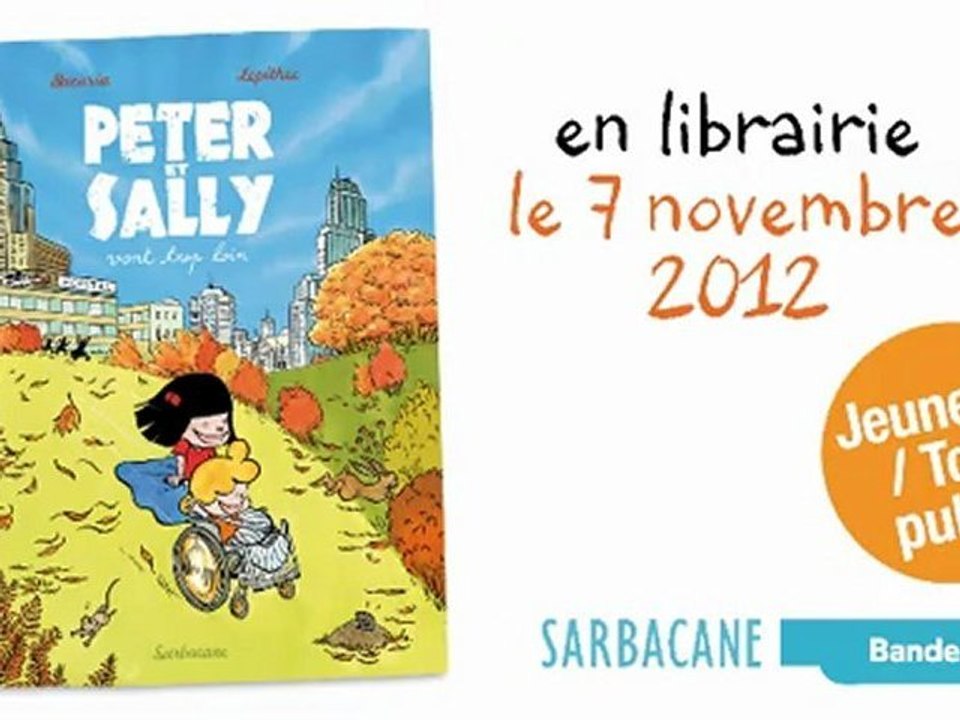 Peter & Sally vont trop loin (BD Sarbacane, 2012)