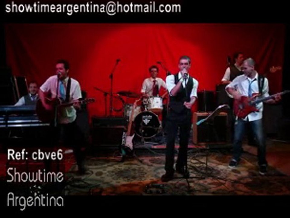 Ref: CBVE6 Cover Party Band. Rock 80s Beatles Pop Jazz Latin Reggae Dance Country showtimeargentina@hotmail.com---